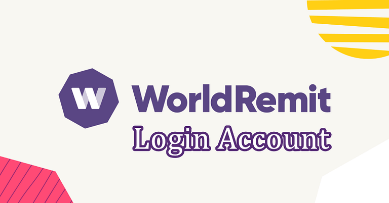 WorldRemit Login Account – Download App | www.Worldremit.com