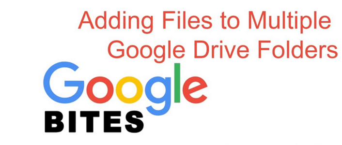How To Add a File to Multiple Google Drive Folders