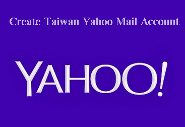 Create your First Taiwan Yahoo Mail Account | www.YahooMail Sign Up
