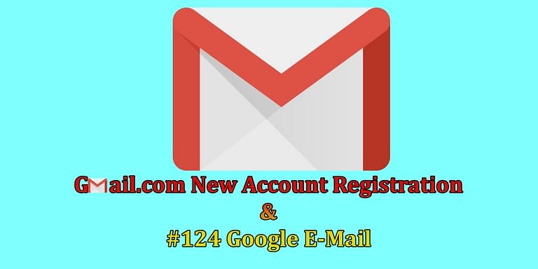 Gmail.com New Account Registration | Google E-Mail