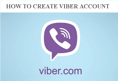 How to Create Viber Account and Make Free Calls Online