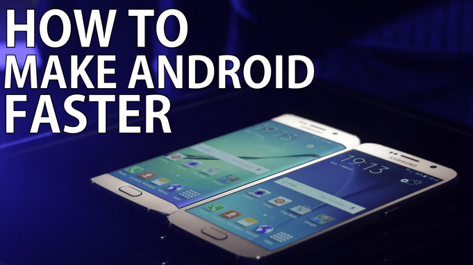 7 Tips to Make Android Phones Run Faster and Improve Accessibility