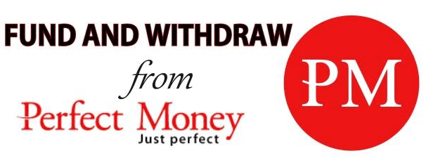 Perfect Money Account Registration, Fund And Withdrawal