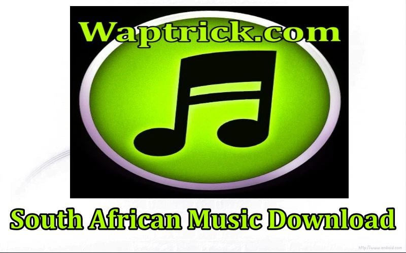 waptrick south african music